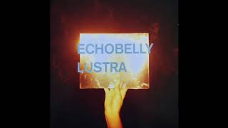 Echobelly - Lustra (Full Album)