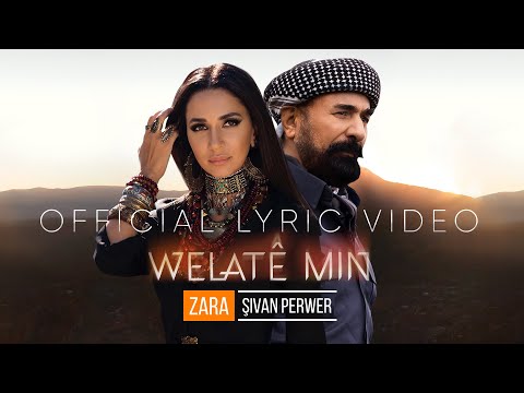 ZARA feat. Sivan Perwer - Welatê min (Official Lyric Video 2021)