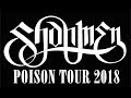 SHAHMEN POISON TOUR 2018 (Trailer LEG I)