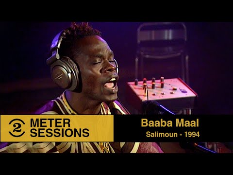 Baaba Maal -  Salimoun (Live on 2 Meter Sessions, 1994)