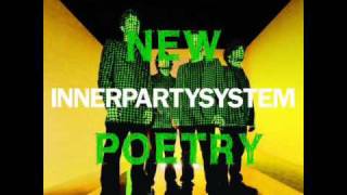 Innerpartysystem - New Poetry (Insturmental)