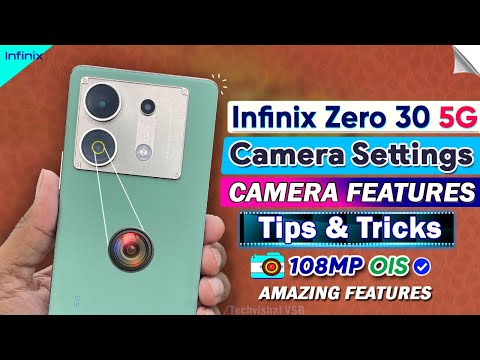 Infinix Zero 30 5g Camera Settings | 40+ Best Camera Test & Tricks | Infinix Zero 30 Camera Settings