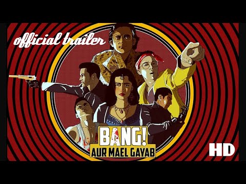 Bang! Aur Mael Gayab - Trailer | Short Film