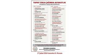 Yapay Zeka Çağında Avukatlık II. Oturum