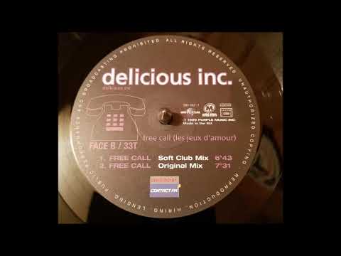 Delicious Inc. – Free Call (Les Jeux D'Amour) (Original Mix)