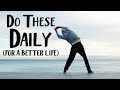 10 DAILY RITUALS for a Healthier, Better Life // DO THESE EVERYDAY - Motivation!!