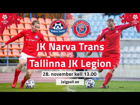 JK NARVA TRANS - TALLINNA JK LEGION  PREMIUM LIIGA 30. voor