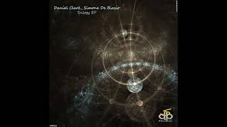 Daniel Clark, Simone De Biasio - Damaris (Original Mix)