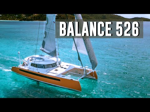Balance 526 Catamaran Review 2021 | Our Search For The Perfect Catamaran.