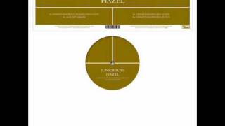 Junior Boy&#39;s - Hazel (Ewan Person&#39;s House Mix)