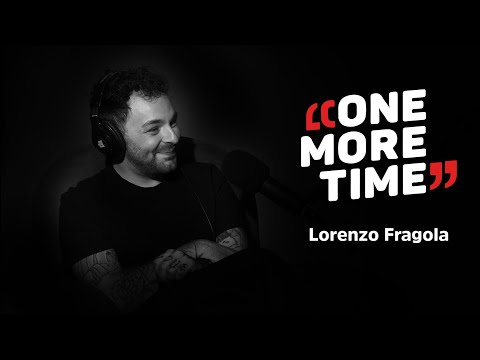 Lorenzo Fragola, ero troppo fragile - One More Time