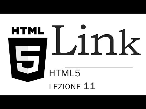 HTML5: HTML Link (Lezione 11) ITA [2021]