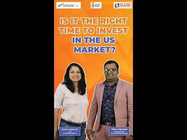Is It The Right Time to Invest in The US Market?
