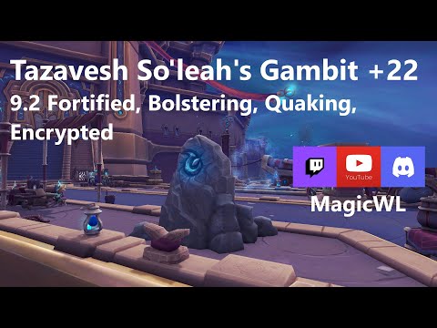 Mythic +22 Tazavesh So'leah's Gambit | 9.2 Fortified, Bolstering, Quaking, Encrypted | Destro WL