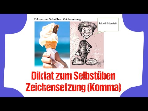 Diktat: Zeichensetzung (Komma) / Diktate zum Selbstüben (Klasse 6/7)