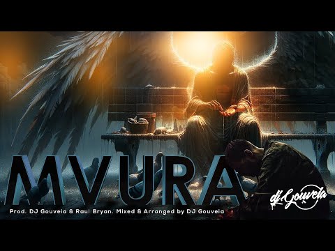 Mvura - Dj Gouveia ft Dr Tawanda, Raul Bryan & Nelcy B