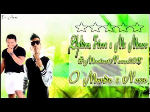Sheldon Férrer e Mc Menor   O Mundo é Nosso