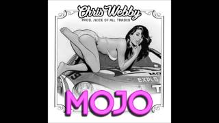 Chris Webby - Mojo (prod. Juice Of All Trades)