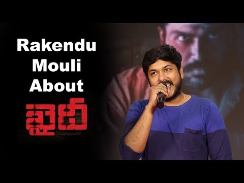 Rakendu Mouli About The Movie Khaidi In Pre Release Event