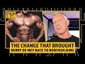 Berry De Mey Reveals The Industry Change That Brought Him Back To Bodybuilding