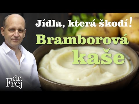 Bramborová kaše – Jídla, která škodí! MUDr. David Frej