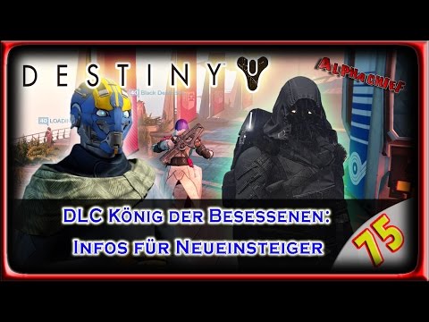 DESTINY LP / LPT: Part 75 – Infos für Neueinsteiger bei Destiny (German) [BLIND]