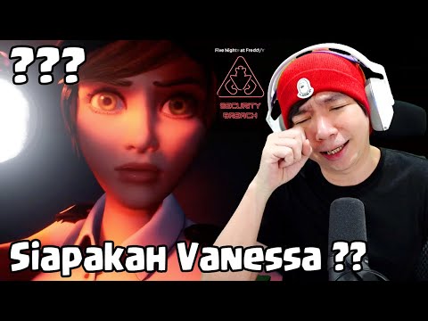 Siapakah Vanessa ??? - Five Nights at Freddy's Security Breach ( FNAF ) Indonesia