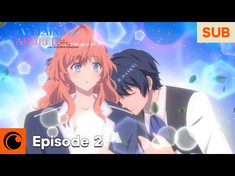 The Villainess Is Adored by the Prince of the Neighbor Kingdom | Episode 2 | SUB