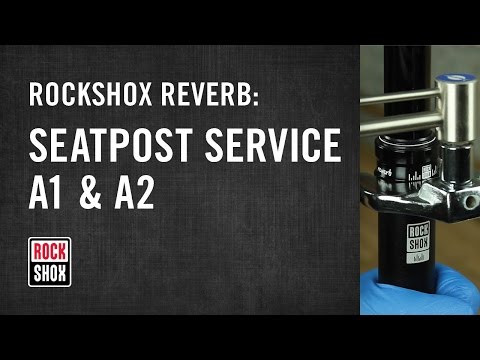 RockShox Reverb Seatpost Service - A1 and A2 Models