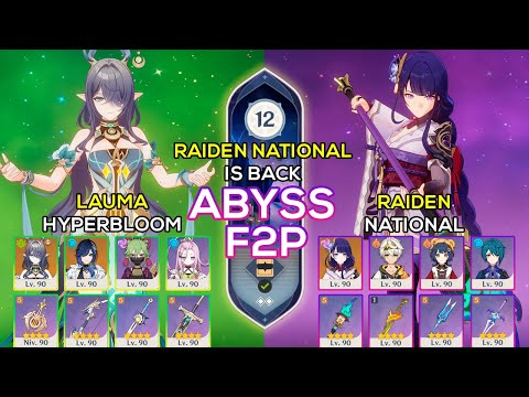 [F2P] C0 Lauma Hyperbloom & C0 Raiden National | Spiral Abyss 6.2 | Genshin Impact