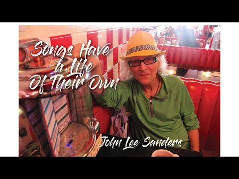 Songs Have A Life of Their Own