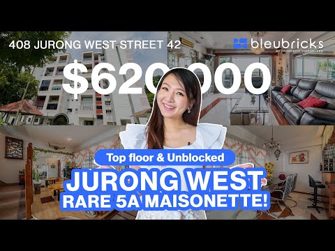 Singapore HDB | 5A Maisonette HDB | Home Tour | $620,000 | 408 Jurong West | bleubricks By PLB
