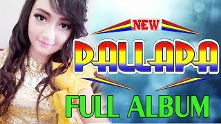 Download lagu TERBARU NEW PALLAPA FULL ALBUM mp3 Download lagu TERBARU NEW PALLAPA FULL ALBUM mp3