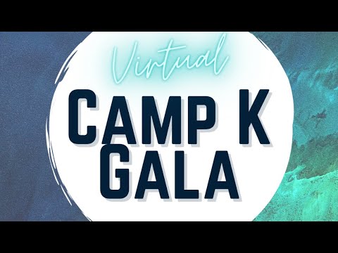 #CampKGiving Virtual Gala 2020