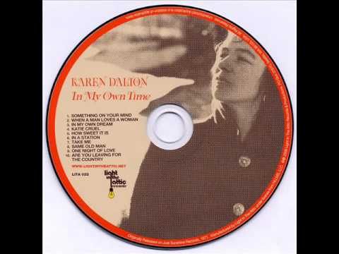 Karen Dalton - When A Man Loves A Woman