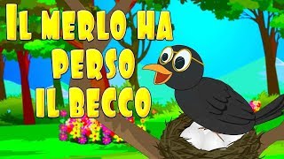Il merlo ha perso il becco - Canzoni per bambini e bimbi piccoli