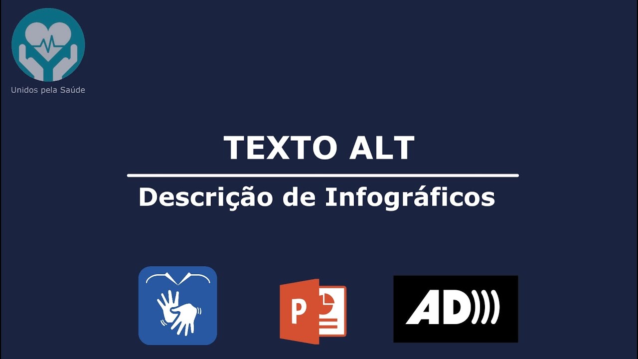 Texto ALT - Descrição de Infográficos (Vídeo 4)