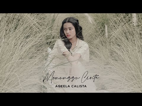 Menunggu Cinta | Aqeela Calista (Official Lyric Video)