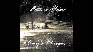 Amy&#39;s Whisper Come Home
