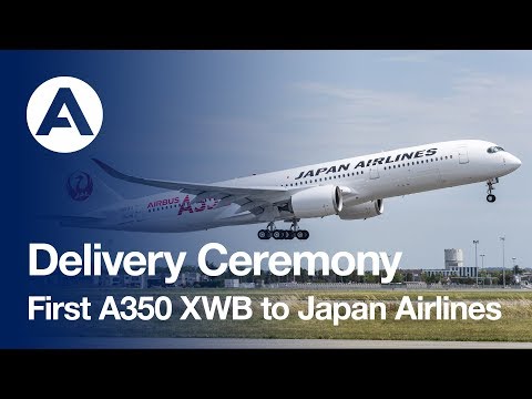 Cerimônia de entrega: primeiro #A350 XWB para a Japan Airlines