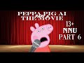 PEPPA PIG AI MOVIE Part 6 NNU