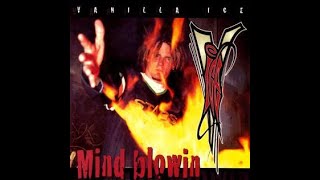 Vanilla Ice - Mind Blowin Album Review