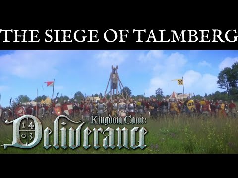 Kingdom Come: Deliverance - The Siege of Talmberg (All cutscenes & Dialogs)
