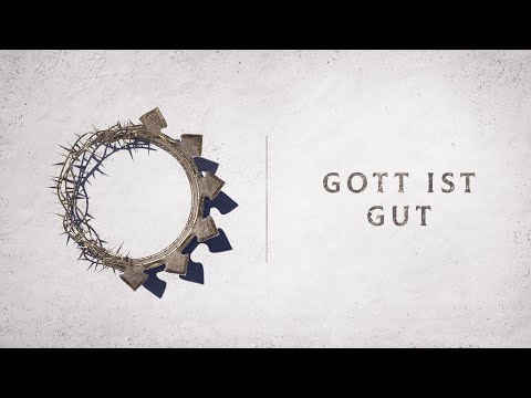 Gott ist gut (Lyric)
