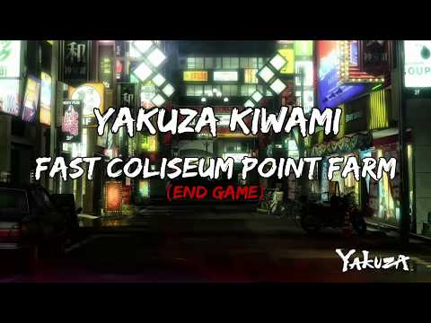 YAKUZA KIWAMI - Fast Coliseum Point Farm (End game)