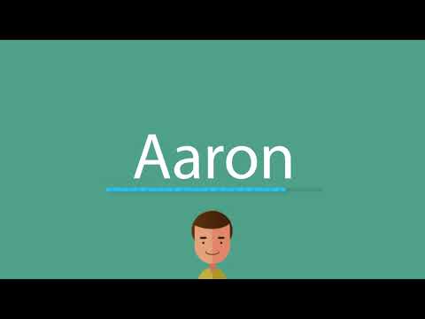 How to say Aaron