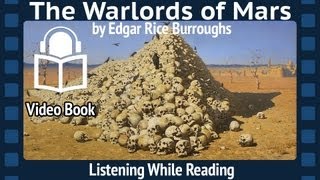 The Warlords of Mars Edgar Rice Burroughs, Third Barsoom installment, Complete unabridged Audiobook
