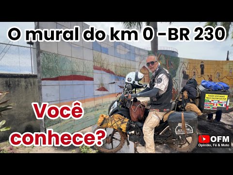 O mural do KM 0 da BR 230 (Lendária BR Transamazônica), tem um erro no trajeto! Descubra aqui…