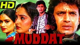Muddat (1986) Full Hindi Movie  Mithun Chakraborty