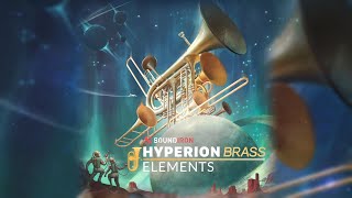 Video thumbnail for Hyperion Brass Elements Trailer - Available Now by Soundiron